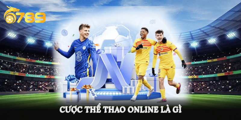 Kèo cược thể thao online là gì